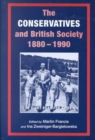 Image for The Conservatives and British Society 1880-1990