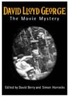 Image for David Lloyd George  : the movie mystery