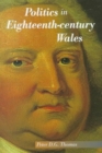 Image for Politics in Eighteenth-Century Wales