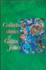 Image for Collected stories of Gwyn Jones