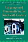 Image for Language and Community in the Nineteenth Century