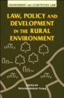 Image for Law, Policy and Development in the Rural Environment