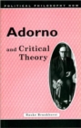 Image for Adorno and Critical Theory
