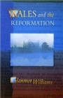 Image for Wales and the Reformation