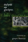 Image for Dafydd ap Gwilym  : his poems