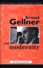 Image for Ernest Gellner and Modernity