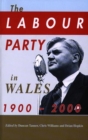 Image for The Labour party in Wales, 1900-2000
