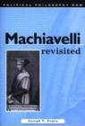 Image for Machiavelli revisited