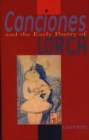 Image for Canciones and the Early Poetry of Lorca