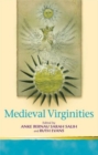 Image for Medieval virginities