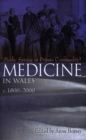 Image for Medicine in Wales c.1800-2000