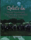 Image for Cyfri&#39;r Da : Hanes Canmlwyddol Cymdeithas Frenhinol Amaethyddol Cymru