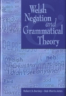 Image for Welsh negation  : a descriptive and theoretical study