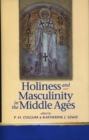 Image for Holiness and masculinity in the Middle Ages