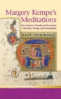 Image for Margery Kempe&#39;s meditations  : the context of medieval devotional literatures, liturgy and iconography