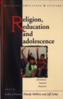 Image for Religion, Education and Adolescence