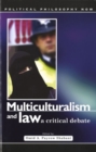 Image for Multiculturalism and Law
