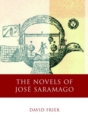 Image for The novels of Josâe Saramago