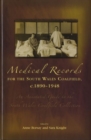 Image for Medical Records for the South Wales Coalfield C. 1890-1948
