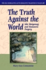 Image for The truth against the world  : Iolo Morganwg and Romantic forgery