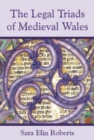 Image for The legal triads of medieval Wales