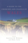 Image for Guide to the Churches and Chapels of Wales