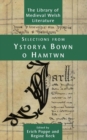 Image for Selections from Ystorya Bown O Hamtwn