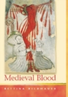 Image for Medieval blood