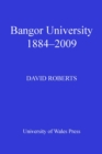 Image for Bangor University: 1884-2009