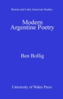 Image for Modern Argentine poetry: displacement, exile, migration