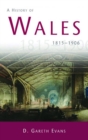 Image for A History of Wales 1815-1906