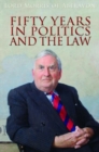 Image for Fifty Years in Politics and the Law