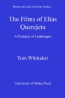 Image for The films of Elias Querejeta: a producer of landscapes : 19
