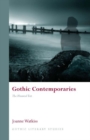 Image for Gothic Contemporaries : The Haunted Text
