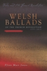 Image for Welsh Ballads of the French Revolution