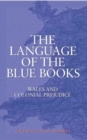 Image for The Language of the Blue Books