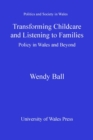 Image for Transforming childcare and listening to families: policy in Wales and beyond