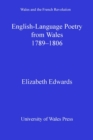 Image for English-language poetry from Wales: 1789-1806