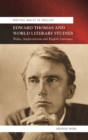 Image for Edward Thomas and world literary studies: Wales, Anglocentrism and English literature
