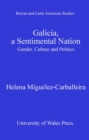 Image for Galicia, a sentimental nation: gender, culture and politics : 37