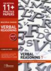 Image for 11+ Practice Papers, Verbal Reasoning Pack 1, Multiple Choice : Test 1, Test 2, Test 3, Test 4