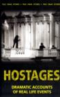 Image for Hostages  : dramatic accounts of real-life events