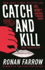 Image for Catch and kill  : lies, spies and a conspiracy to protect predators