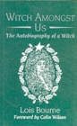 Image for Witch amongst us  : the autobiography of a witch