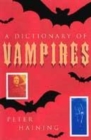 Image for DICTIONARY OF VAMPIRES