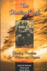 Image for The healing craft  : healing practices for witches and pagans