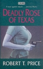 Image for Deadly rose of Texas