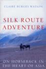 Image for Silk Route Adventure