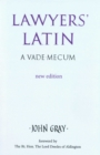 Image for Lawyers&#39; Latin  : a vade-mecum