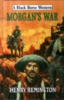 Image for Morgan&#39;s War
